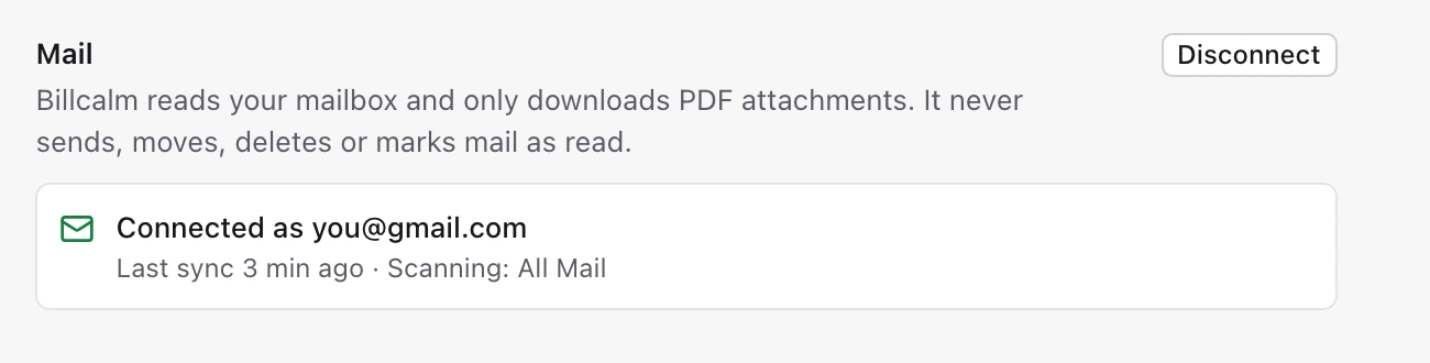 The mail connection in Billcalm settings: connected, last sync 3 minutes ago, scanning All Mail.